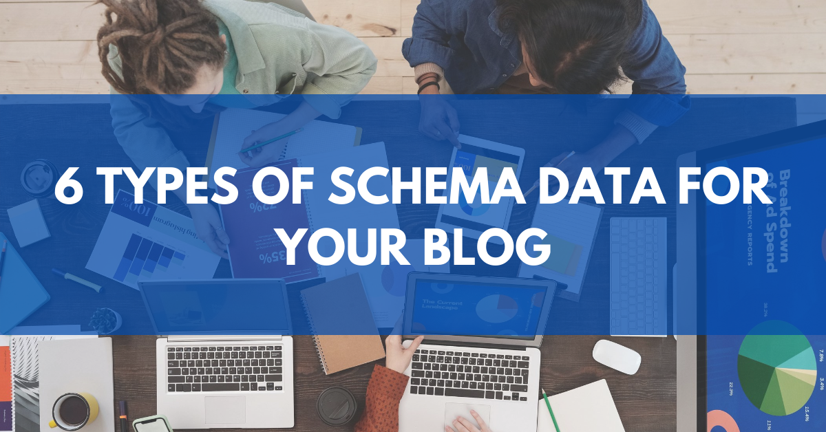 6 Schema Data Types For Your Blog