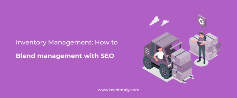 Inventory management: how to blend management with SEO